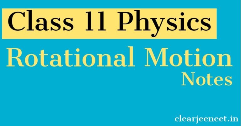 System of Particles and Rotational Motion Notes PDF for JEE NEET