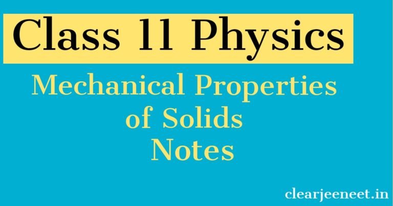 Mechanical Properties of Solids Notes PDF for JEE NEET Physics