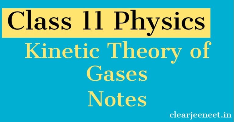 Kinetic Theory of Gases Notes PDF for JEE NEET Physics