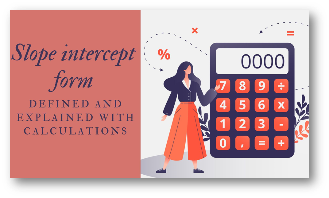 slope-intercept-form-defined-and-explained-with-calculations