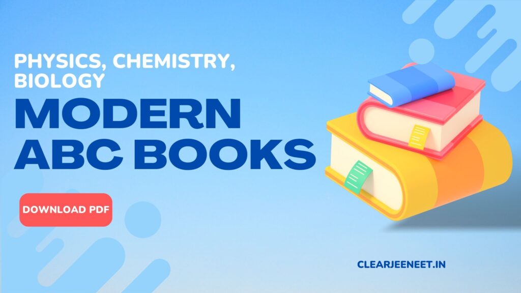 Modern ABC Chemistry, Physics, Biology for NEET 2024 PDF Download - Latest Edition